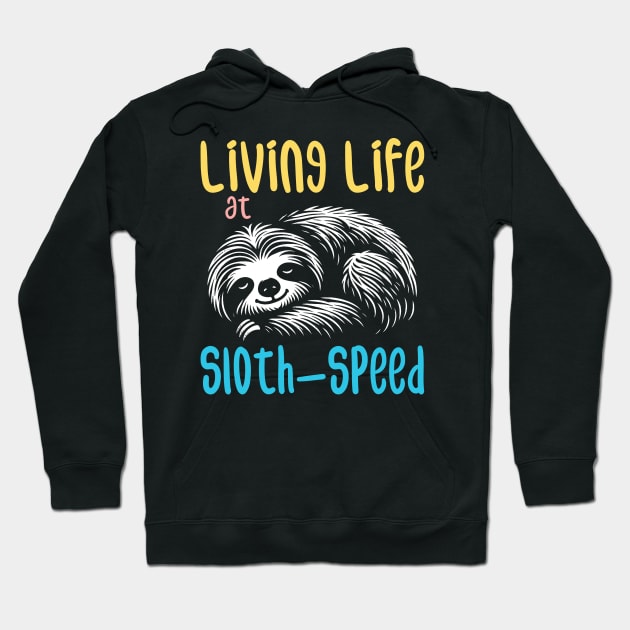 Cute and Lazy Sloth Bear: Channel your inner sloth Hoodie by MetalByte